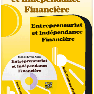 Livres audio sur l'entrepreneuriat et l'indépendance Financière